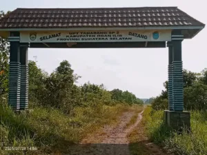 Gerbang UPT Tanabang SP2, Kabupaten Ogan Ilir. (DETAIL/Suhanda)